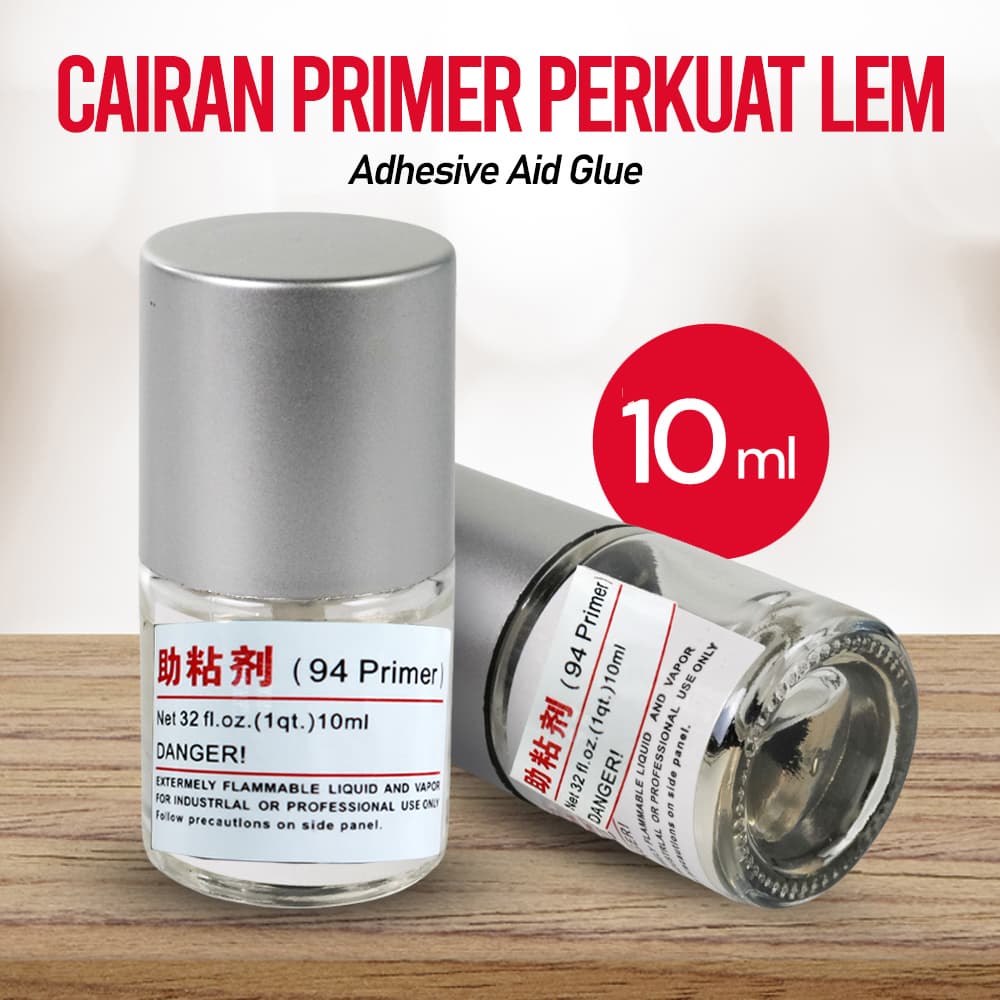 Cairan Primer Perkuat Lem Adhesive Aid Glue 10ml