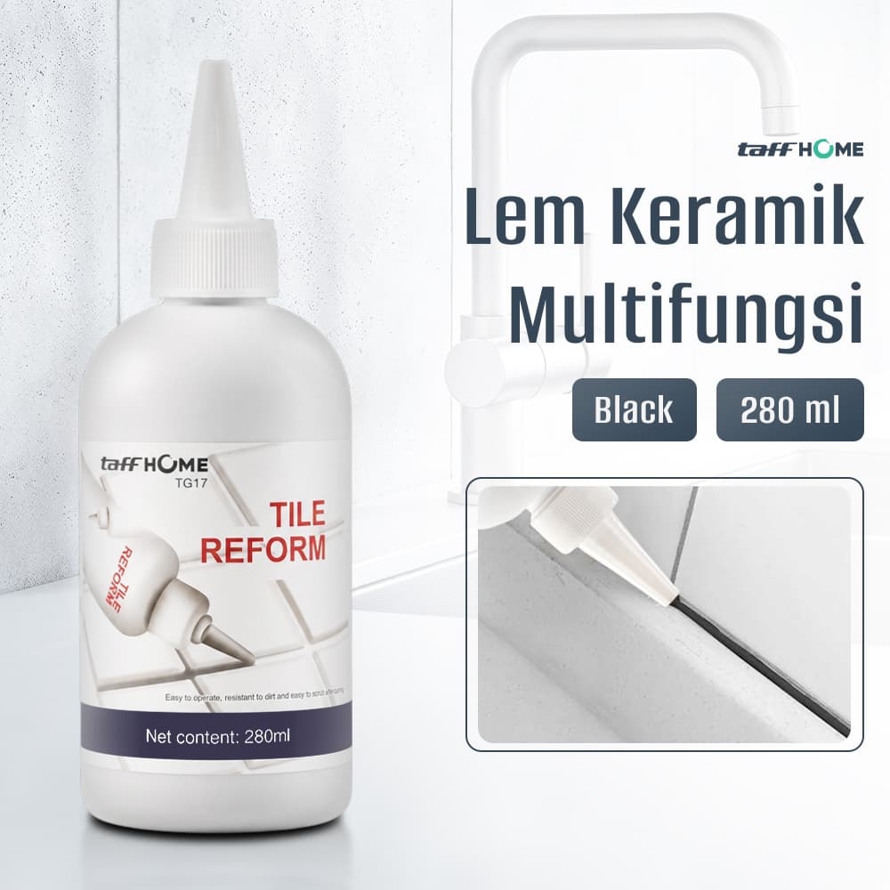 Lem Keramik Multifungsi Celah Ubin Tile Gap Sealant 280ml - TaffHOME Lem Keramik Multifungsi Celah Ubin Tile Gap Sealant 280ml - TG17 HZKIBK_HITAM Lem Keramik Multifungsi Celah Ubin Tile Gap Sealant 280ml - TaffHOME Lem Keramik Multifungsi Celah Ubin Tile Gap Sealant 280ml - TG17 HZKIBK_HITAM